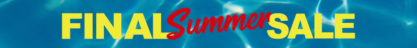 FINAL SUMMER SALE