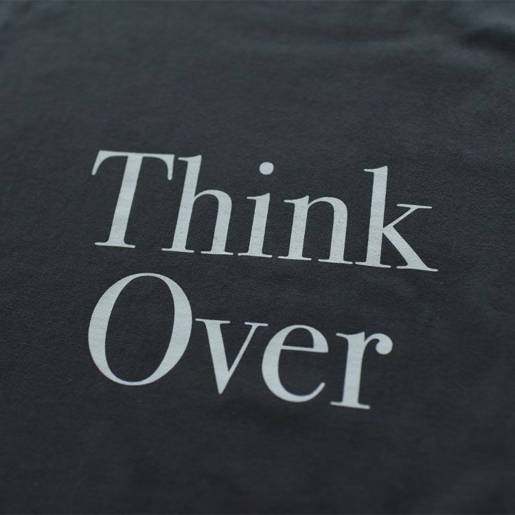 THINK OVER T-Shirt