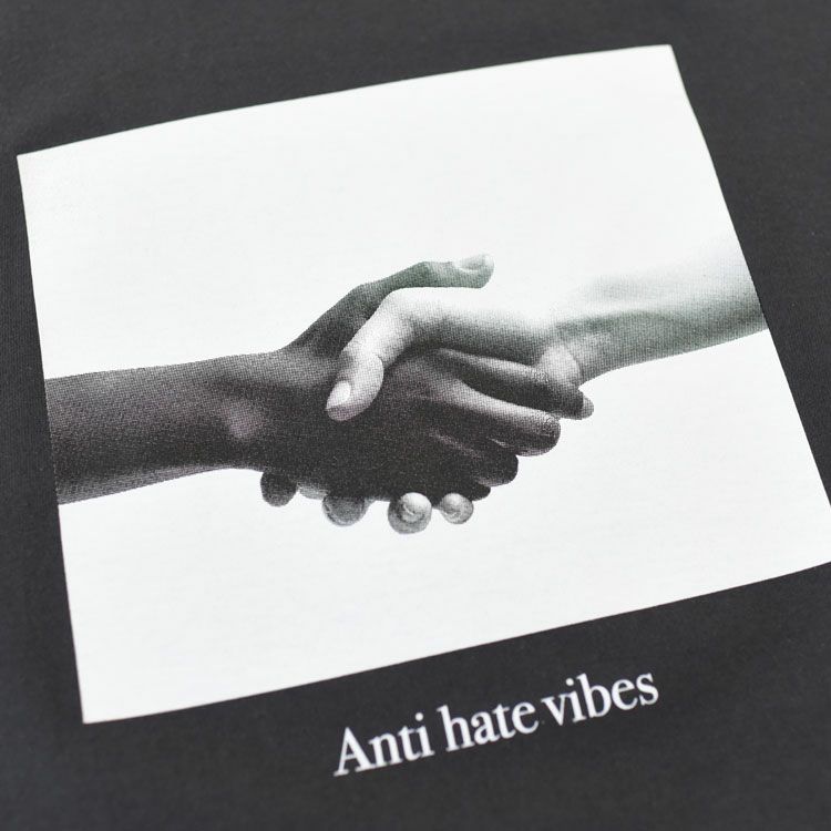 ANTI HATE VIBES T-Shirt アンチヘイトバイブスTシャツ