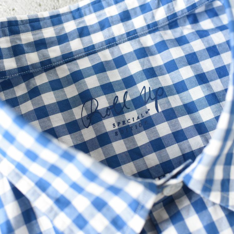 ROLL UP GINGHAM CHECK SHIRT ロールアップギンガムチェックシャツ