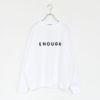 ENOUGH Oversized Sweat オーバーサイズスウェット