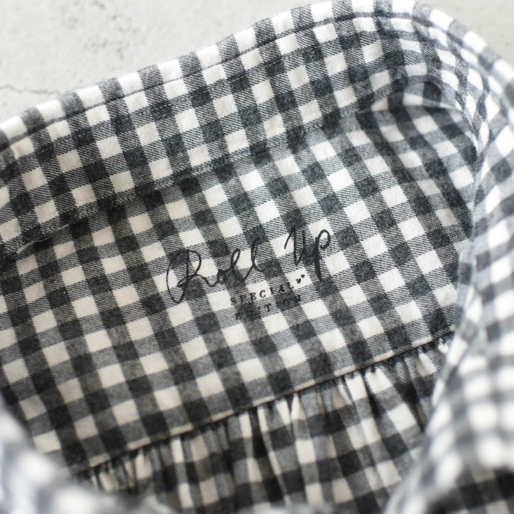 ROLL UP FLANNEL GINGHAM CHECK SHIRT ロールアップ フランネル ギンガムチェックシャツ